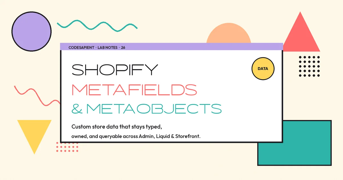 Memphis-style poster reading Shopify Metafields and Metaobjects with playful geometric shapes on a cream background